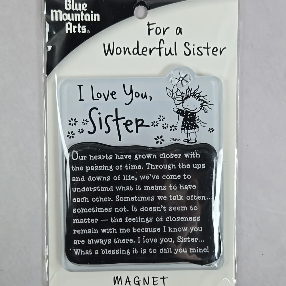 Blue Mountain Arts Magnet Gift For A Sister. Heartfelt Words.